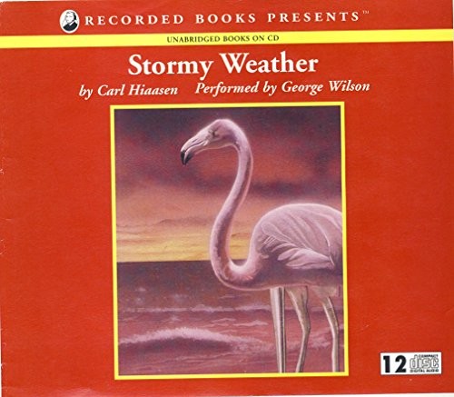 Carl Hiaasen: Stormy Weather (1997, Recorded Books)