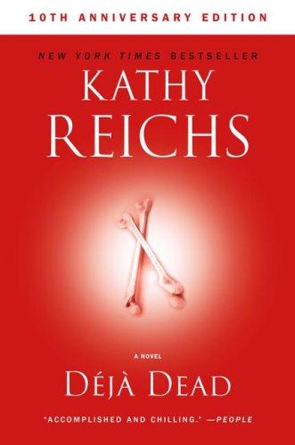 Kathy Reichs: Deja Dead (Paperback, Pocket)