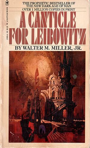 Walter M. Miller Jr.: A Canticle for Leibowitz (Paperback, 1976, Bantam)