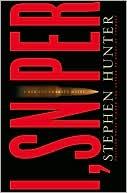 Stephen Hunter: I, sniper (2009, Simon & Schuster)