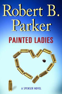 Robert B. Parker: Painted Ladies (2010, G.P. Putnams Sons)