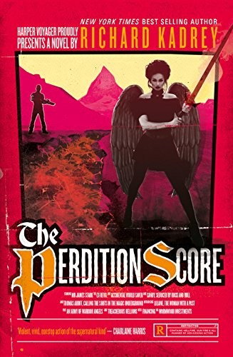 Richard Kadrey: The Perdition Score (2001, HARPER COLLINS)