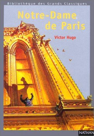 Victor Hugo: Notre-Dame de Paris (French language, 1999, Nathan)