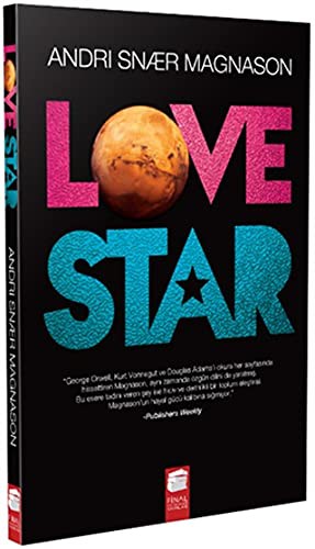 Andri Snaer Magnason: Love Star (Paperback, Final Kultur Sanat Yayinlari)