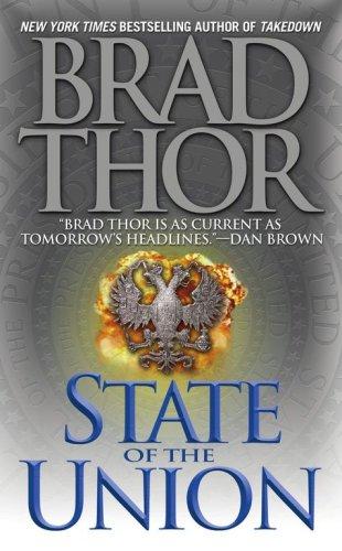 Brad Thor: State of the Union (2005, Pocket Books)