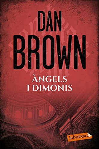 Dan Brown, Anna Turró Armengol, David Guixeras Olivet: Àngels i dimonis (Paperback, labutxaca)