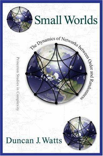 Duncan J. Watts: Small worlds : the dynamics of networks between order and randomness (1999, Princeton University Press)