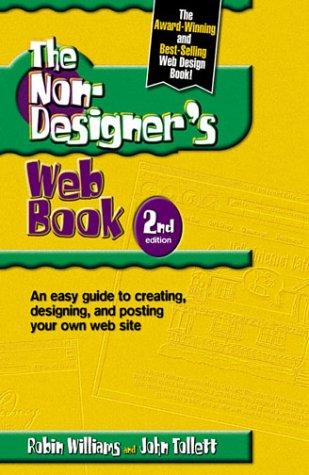 Robin Williams: The non-designer's Web book (2000, Peachpit Press)