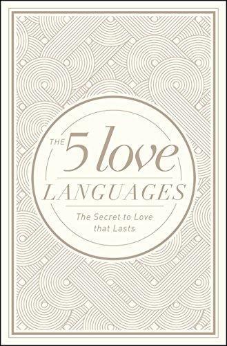 Gary Chapman: The 5 Love Languages Hardcover Special Edition: The Secret to Love That Lasts