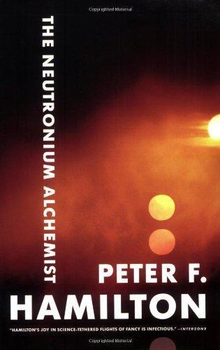 Peter F. Hamilton: The Neutronium Alchemist
