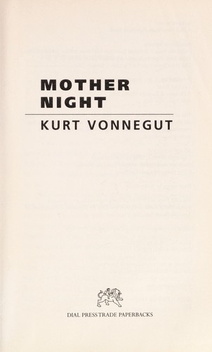 Mother night (1999, Delta Trade Paperbacks)