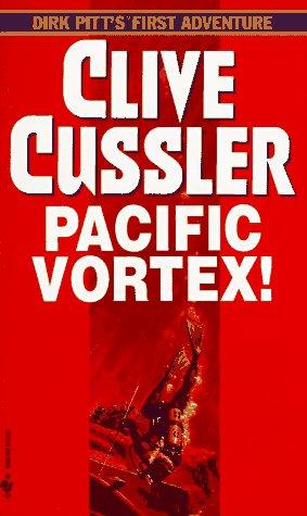 Clive Cussler: Pacific Vortex (Paperback, Bantam)