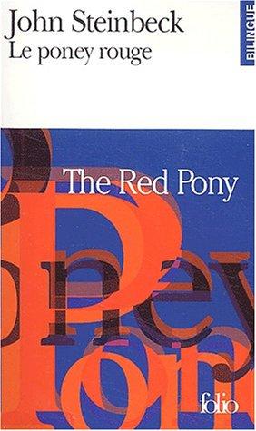 John Steinbeck, Marcel Duhamel, Max Morise: Le Poney rouge (Paperback, French language, 2003, Gallimard)