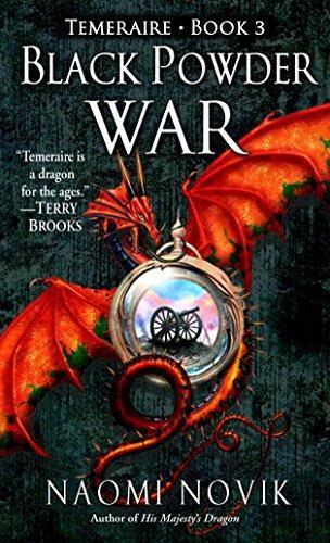 Naomi Novik: Black Powder War (Temeraire, #3) (2006)