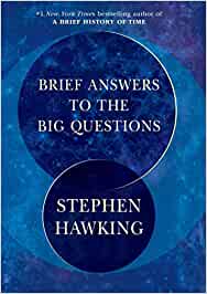 Stephen Hawking: Brief Answers to the Big Questions (Hardcover, 2018, Bantam)