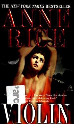 Anne Rice: Violin (Paperback, 1999, Ballantine Books)