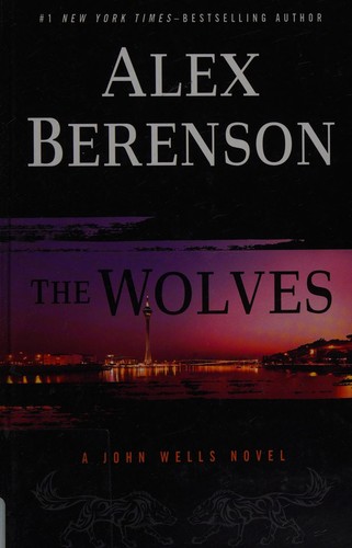 Alex Berenson: Wolves (2016, Cengage Gale)