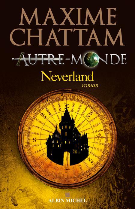 Maxime Chattam: Neverland (French language, 2013)