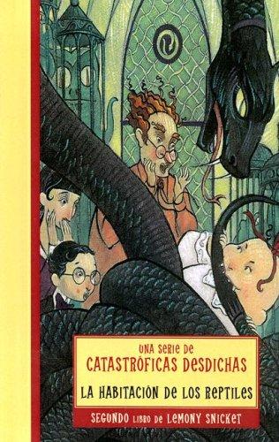 Daniel Handler: Habitacion De Los Reptilos /the Reptile Room (Paperback, Spanish language, 2004, Turtleback Books Distributed by Demco Media)