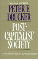 Peter F. Drucker: Post-capitalist society (1993, HarperBusiness)