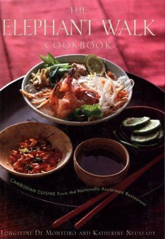 Longteine De Monteiro: The Elephant Walk cookbook (1998, Houghton Mifflin)