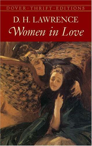 David Herbert Lawrence: Women in love (2002, Dover Publications)