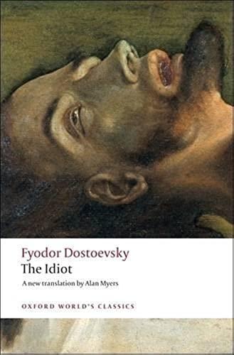 Fyodor Dostoevsky: The Idiot (2008)