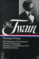 Mark Twain: Mississippi Writings (Hardcover, 1984, Cambridge University Press)