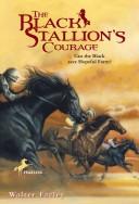 Walter Farley: The Black Stallion's Courage (1963, Random House Books for Young Readers)