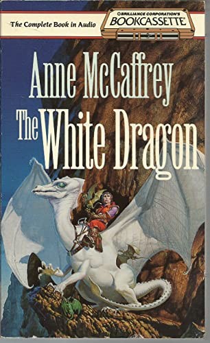 Anne McCaffrey: The White Dragon (Bookcassette(r) Edition) (AudiobookFormat, 1993, Bookcassette, Brand: Bookcassette)