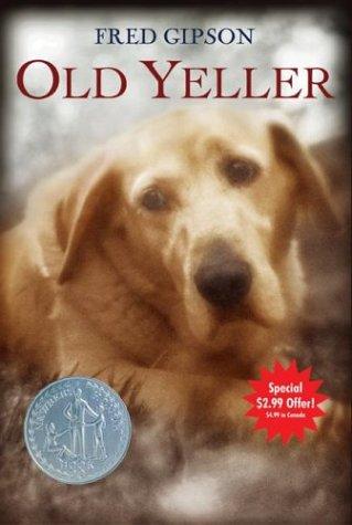 Fred Gipson: Old Yeller (Summer Reading Edition) (2005, HarperTrophy)