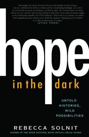 Rebecca Solnit: Hope in the Dark (Paperback, Nation Books)