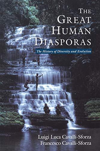 Luigi Luca Cavalli-Sforza: The Great Human Diasporas: The History Of Diversity and Evolution (1995)