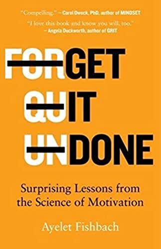 Ayelet Fishbach: Get It Done (Paperback, Hachette Book Group USA)