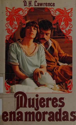 David Herbert Lawrence: Mujeres enamoradas (Spanish language, 1982, Mundo Actual de Ediciones, Distribute[d] by Fondo Cultural Latinoamericano)