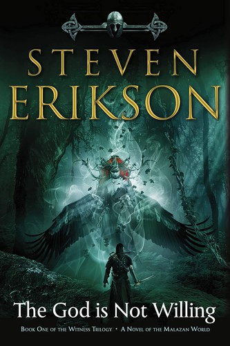 Steven Erikson: The God is Not Willing (Hardcover, 2021, Tor Books)