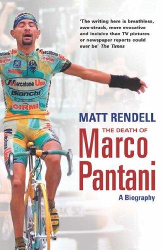 Matt Rendell: The Death of Marco Pantani (Paperback, Phoenix Press)