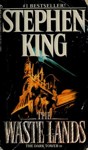 Stephen King: The Waste Lands (Paperback, 1993, Signet)