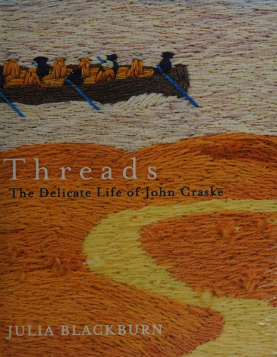 Julia Blackburn: Threads (2015, Penguin Random House)