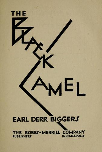 Earl Derr Biggers: The black camel (1929, Bobbs-Merrill)