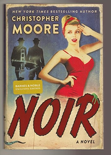 Christopher Moore: Noir (Hardcover, 2018, HarperCollins Publishers)