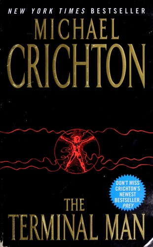 Michael Crichton, Michael Crichton: The terminal man (2002, Avon Books)