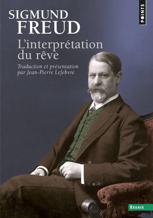 Sigmund Freud: L'interprétation du rêve (French language, Éditions du Seuil)