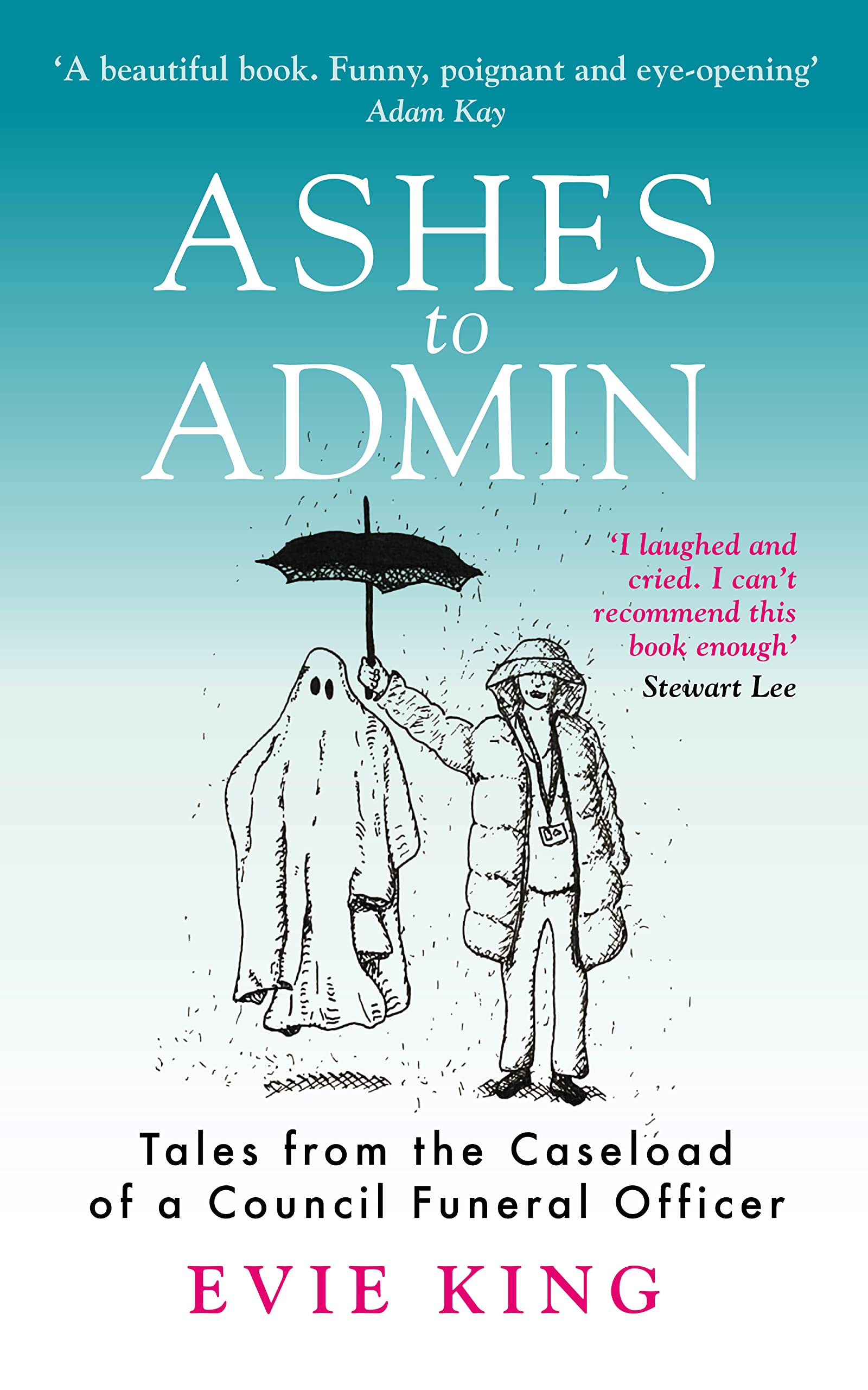 Evie King: Ashes to Admin (EBook, Mirror Books)