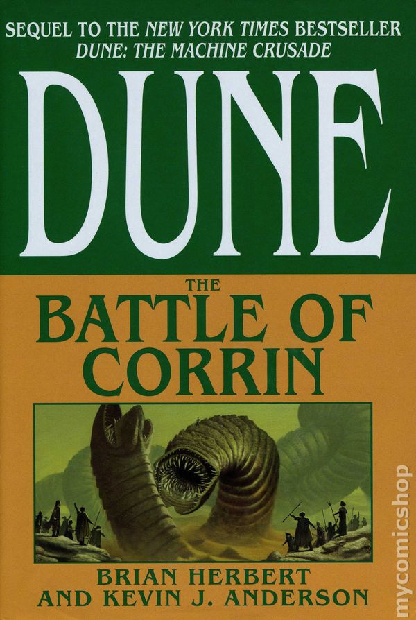 Brian Herbert: Dune The battle of Corrin (Hardcover, 2004, Tor)