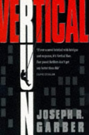 Joseph R. Garber: Vertical Run (Paperback, 1996, Bantam Books)