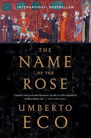 Umberto Eco: The Name of the Rose