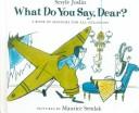 Sesyle Joslin: What Do You Say, Dear? (1999, Tandem Library)