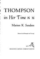 Marion K. Sanders: Dorothy Thompson (1973, Houghton Mifflin)