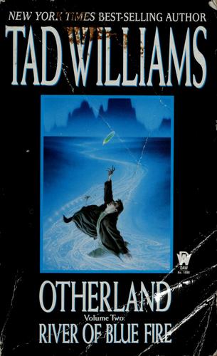 Tad Williams: River of blue fire (1999, DAW Books)